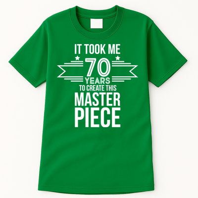 It Took Me 70 Years To Create This Masterpiece 70th Birthday Tall T-Shirt