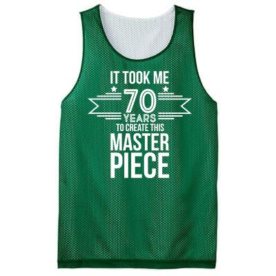 It Took Me 70 Years To Create This Masterpiece 70th Birthday Mesh Reversible Basketball Jersey Tank