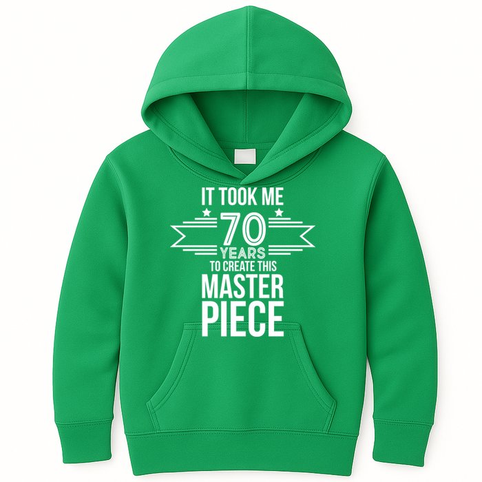 It Took Me 70 Years To Create This Masterpiece 70th Birthday Kids Hoodie