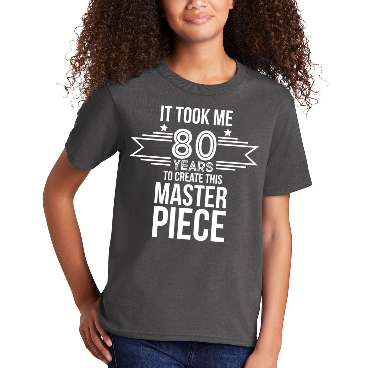 It Took Me 80 Years To Create This Masterpiece 80th Birthday Kids T-Shirt