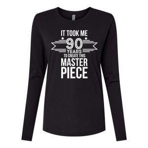 It Took Me 90 Years To Create This Masterpiece 90th Birthday Womens Cotton Relaxed Long Sleeve T-Shirt