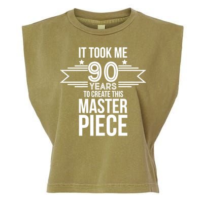 It Took Me 90 Years To Create This Masterpiece 90th Birthday Garment-Dyed Women's Muscle Tee