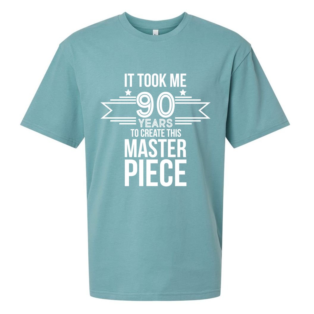 It Took Me 90 Years To Create This Masterpiece 90th Birthday Sueded Cloud Jersey T-Shirt