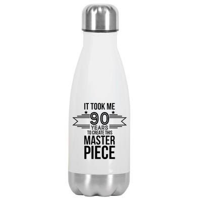 It Took Me 90 Years To Create This Masterpiece 90th Birthday Stainless Steel Insulated Water Bottle