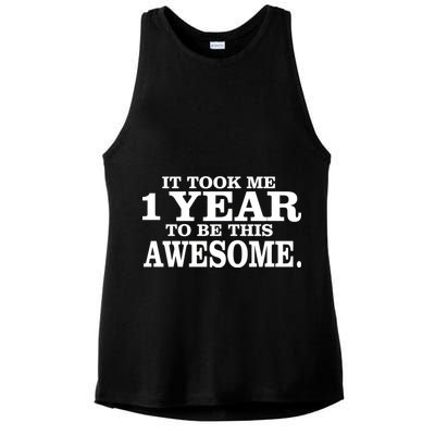 It Took One Year To Be This Awesome Ladies PosiCharge Tri-Blend Wicking Tank