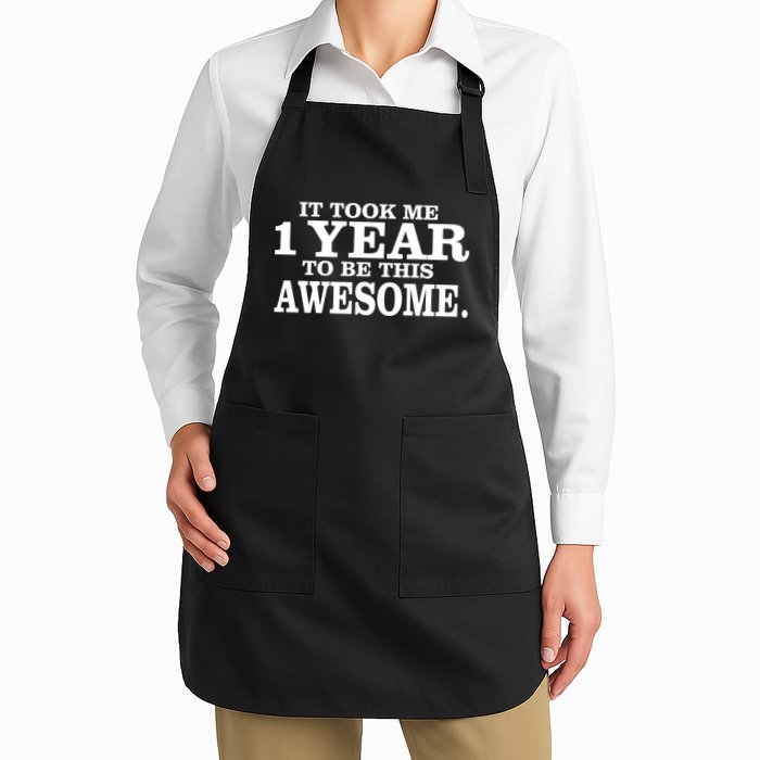 It Took One Year To Be This Awesome Apron