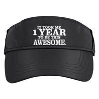 It Took One Year To Be This Awesome Adult Drive Performance Visor