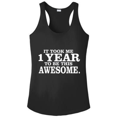 It Took One Year To Be This Awesome Ladies PosiCharge Competitor Racerback Tank
