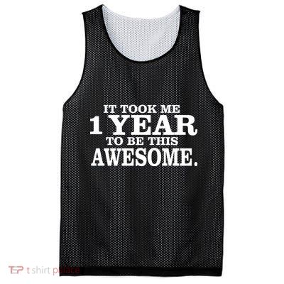 It Took One Year To Be This Awesome Mesh Reversible Basketball Jersey Tank