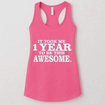It Took One Year To Be This Awesome Womens Tank Top