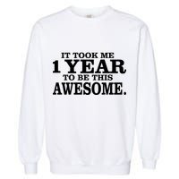 It Took One Year To Be This Awesome Garment-Dyed Sweatshirt