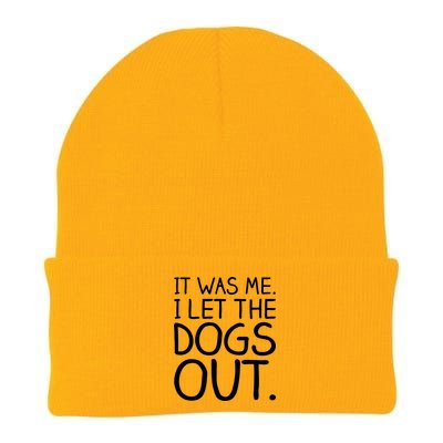 It Was Me I Let The Dogs Out Funny Hilarious Knit Cap Winter Beanie