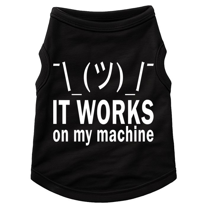 It Works On My Machine Doggie Tank