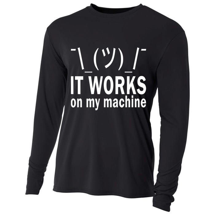 It Works On My Machine Cooling Performance Long Sleeve Crew