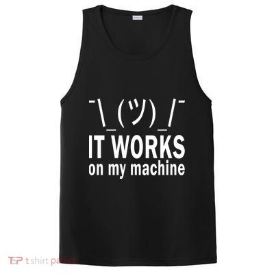 It Works On My Machine PosiCharge Competitor Tank