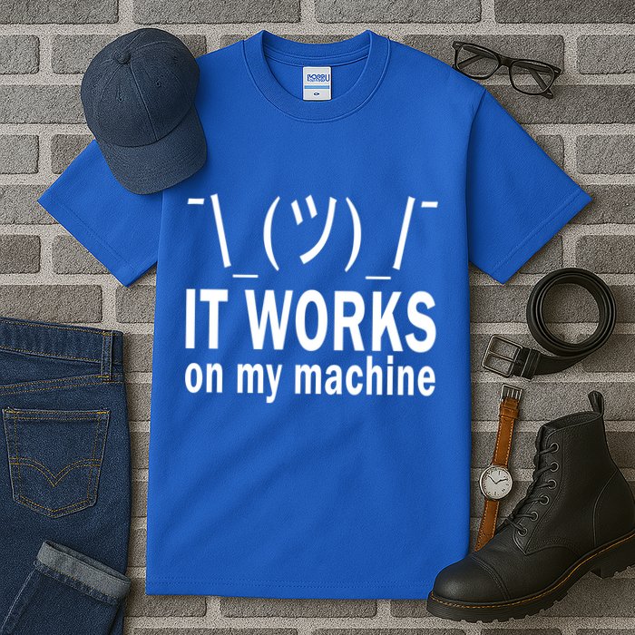 It Works On My Machine Tall T-Shirt