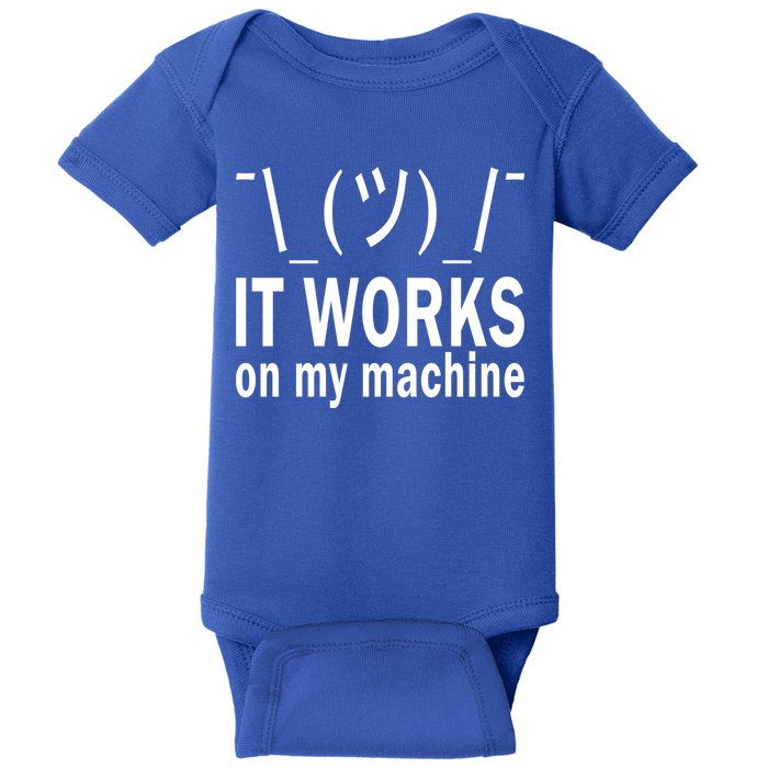 It Works On My Machine Baby Bodysuit