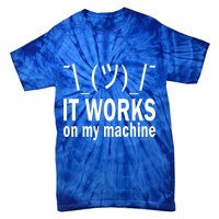 It Works On My Machine Tie-Dye T-Shirt