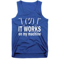 It Works On My Machine Tank Top