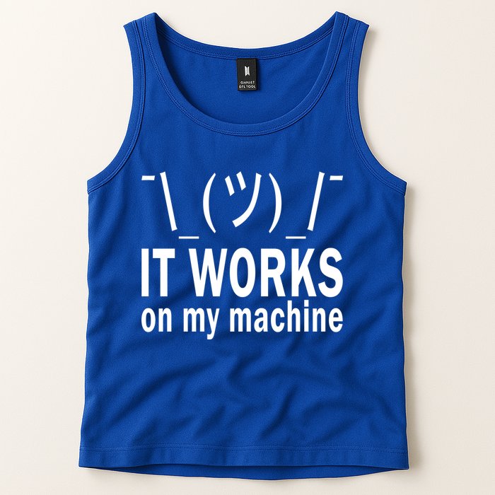 It Works On My Machine Tank Top