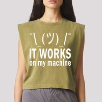 It Works On My Machine Garment-Dyed Women's Muscle Tee