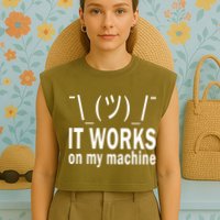 It Works On My Machine Garment-Dyed Women's Muscle Tee