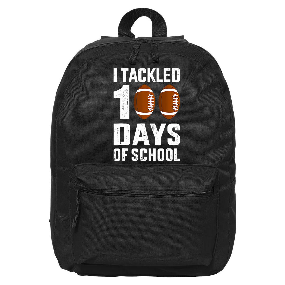 I Tackled 100 Days School 100th Day Football 16 in Basic Backpack