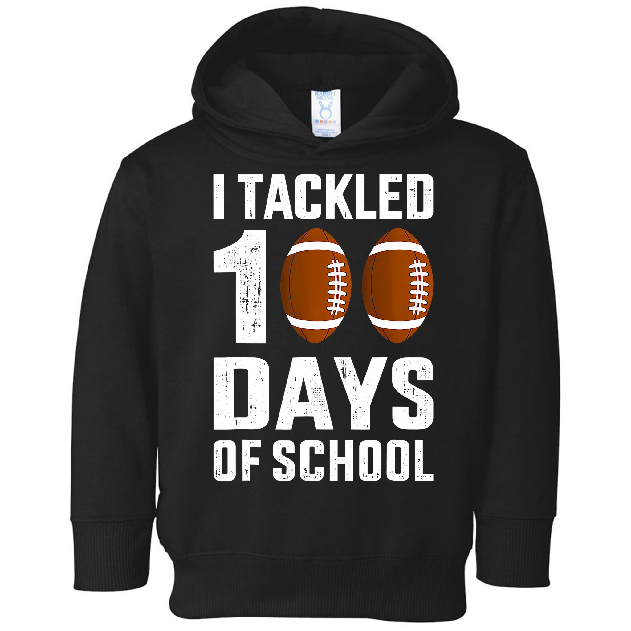 I Tackled 100 Days School 100th Day Football Toddler Hoodie