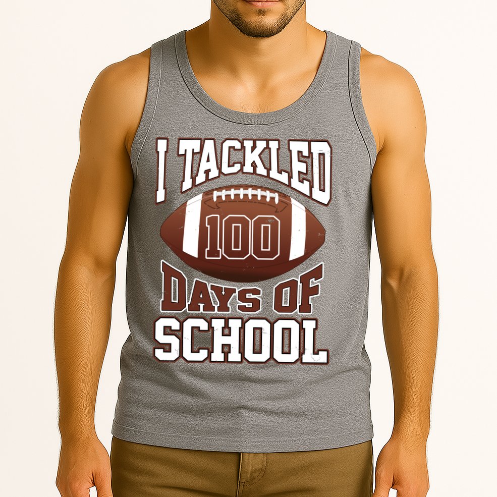 I Tackled 100 Days Of School Football Tank Top