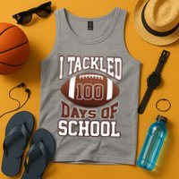 I Tackled 100 Days Of School Football Tank Top