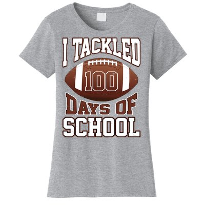 I Tackled 100 Days Of School Football Women's T-Shirt