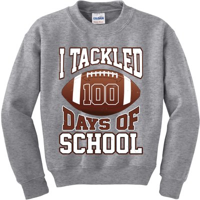 I Tackled 100 Days Of School Football Kids Sweatshirt
