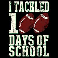 I Tackled 100 Days Of School Football Theme 100th Day Impact Tech Backpack
