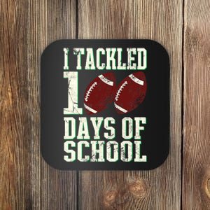 I Tackled 100 Days Of School Football Theme 100th Day Coaster