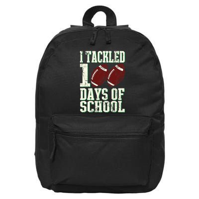 I Tackled 100 Days Of School Football Theme 100th Day 16 in Basic Backpack