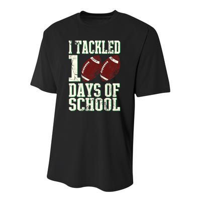 I Tackled 100 Days Of School Football Theme 100th Day Youth Performance Sprint T-Shirt