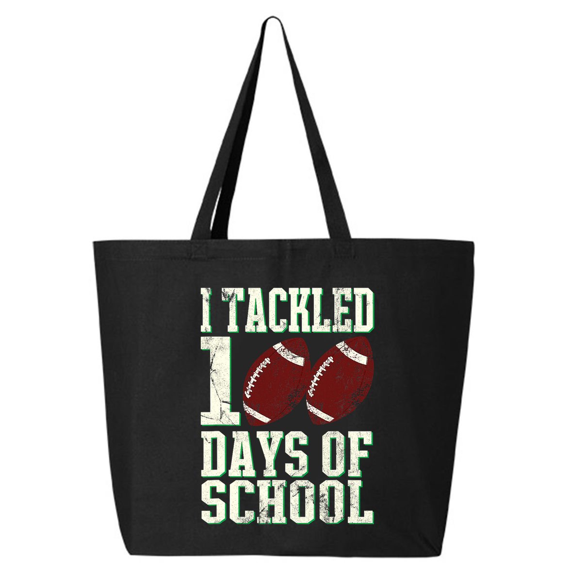 I Tackled 100 Days Of School Football Theme 100th Day 25L Jumbo Tote