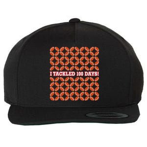 I Tackled 100 Days Football School Celebration Wool Snapback Cap