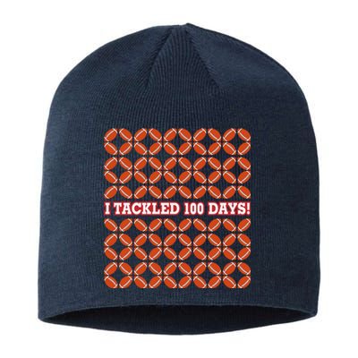 I Tackled 100 Days Football School Celebration Sustainable Beanie