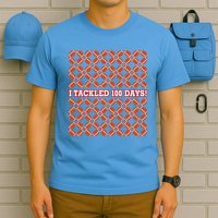 I Tackled 100 Days Football School Celebration T-Shirt