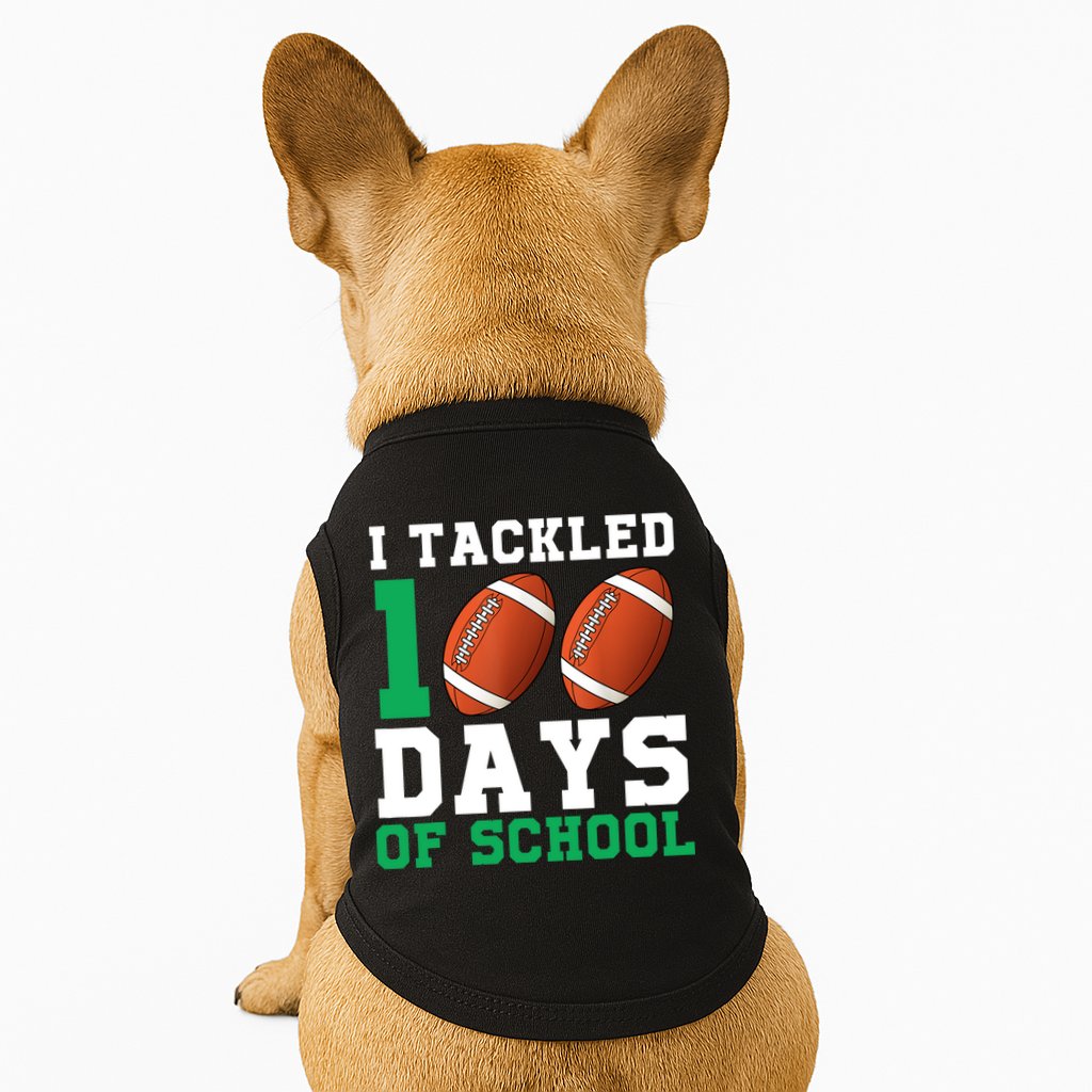 I Tackled 100 Days of School 100th Day of School Student Doggie Tank