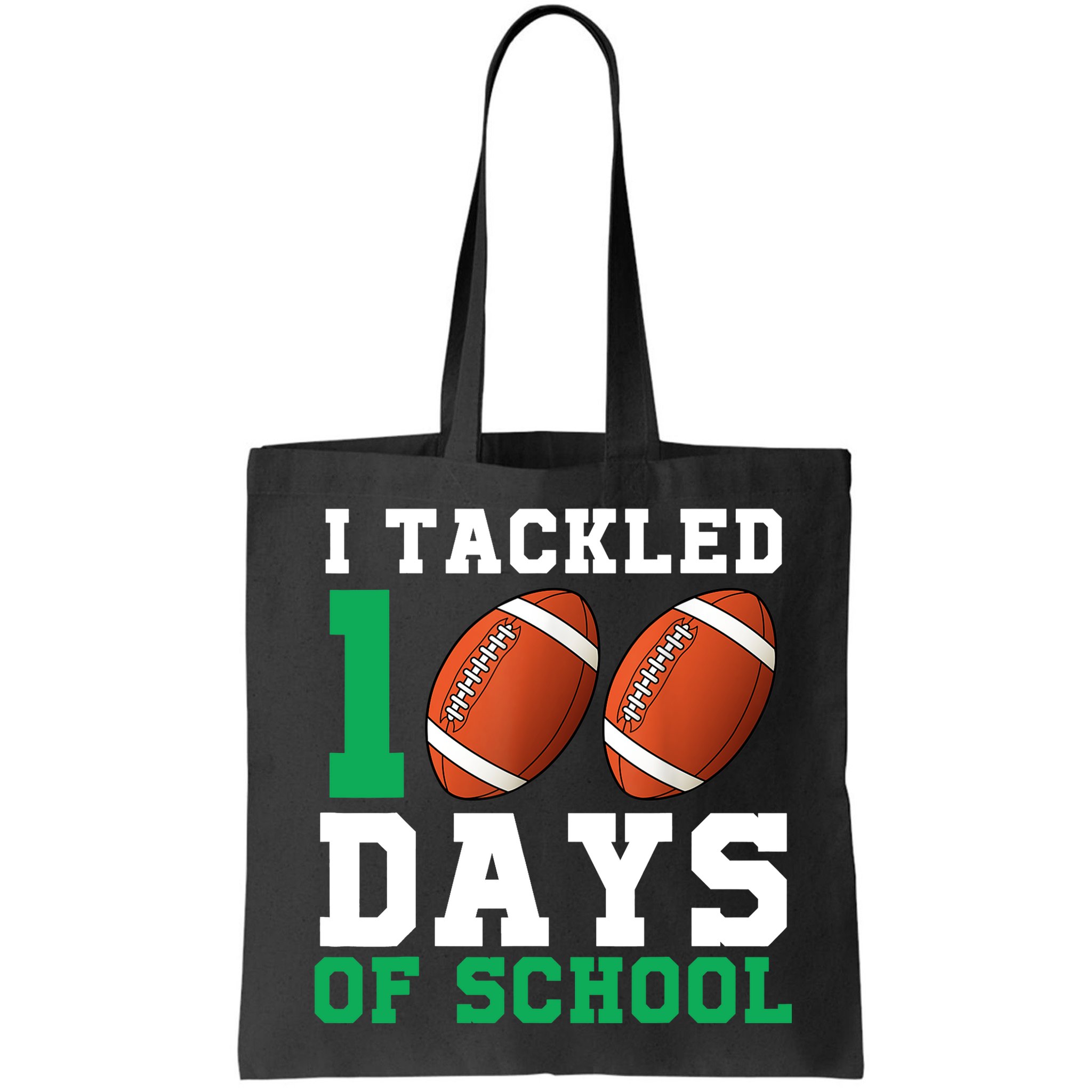 I Tackled 100 Days of School 100th Day of School Student Bag