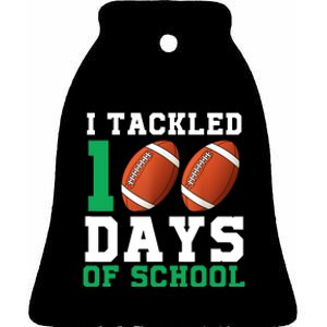 I Tackled 100 Days of School 100th Day of School Student Ceramic Bell Ornament