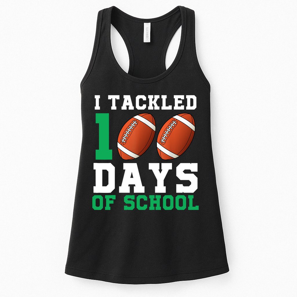 I Tackled 100 Days of School 100th Day of School Student Womens Tank Top