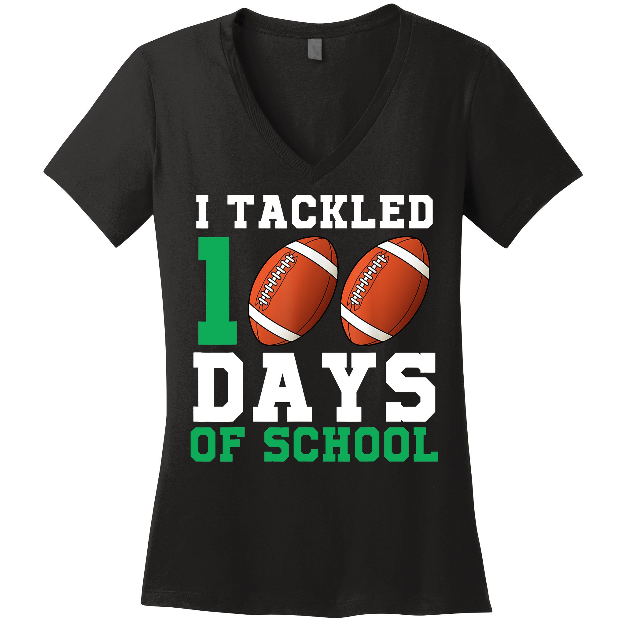 I Tackled 100 Days of School 100th Day of School Student Women's V-Neck T-Shirt