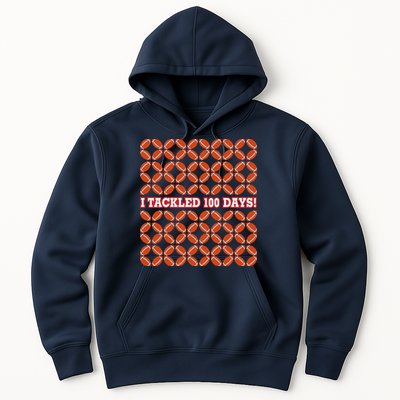 I Tackled 100 Days Of School Football Hoodie