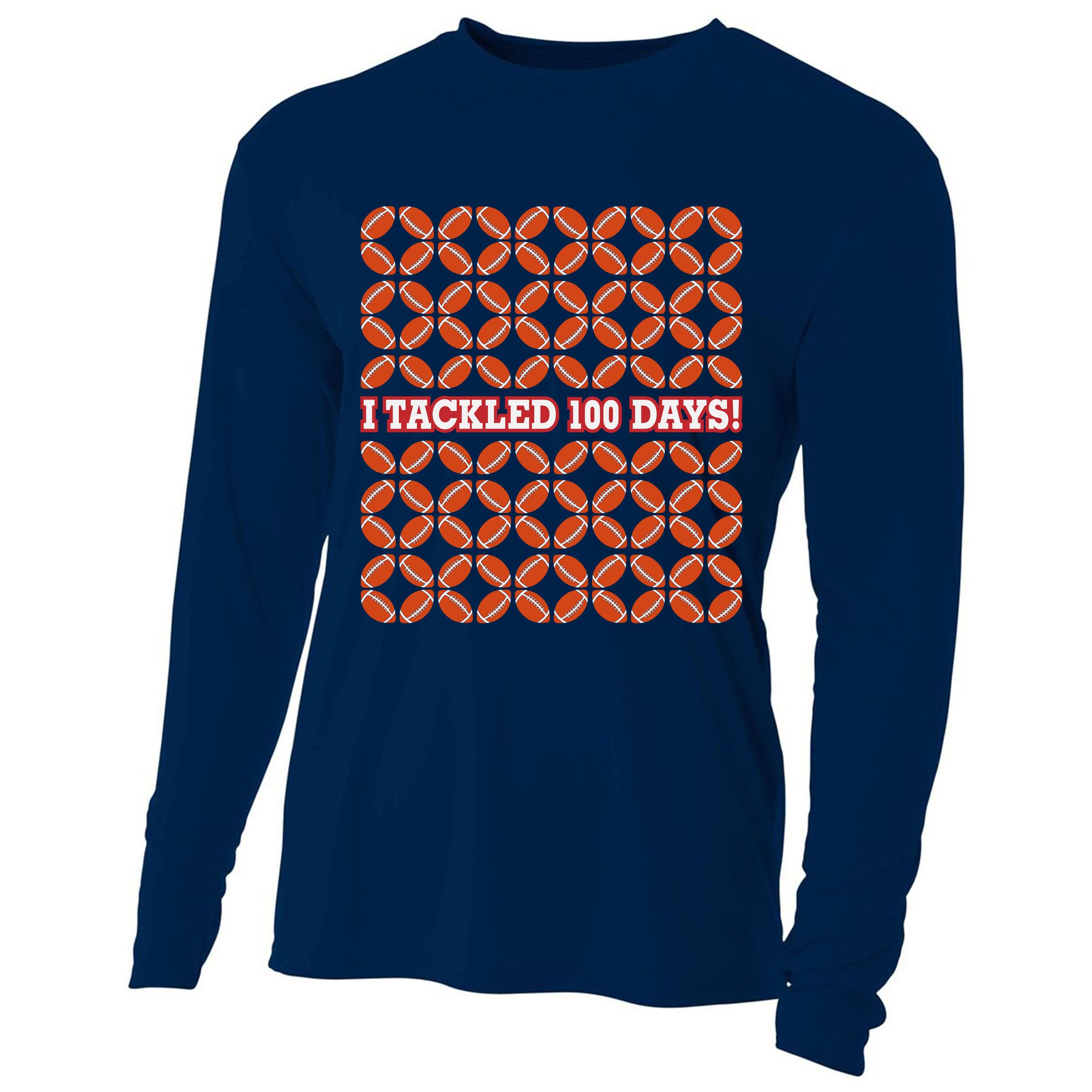 I Tackled 100 Days Of School Football Cooling Performance Long Sleeve Crew