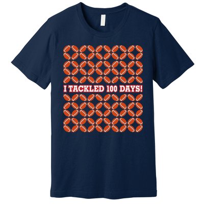 I Tackled 100 Days Of School Football Premium T-Shirt