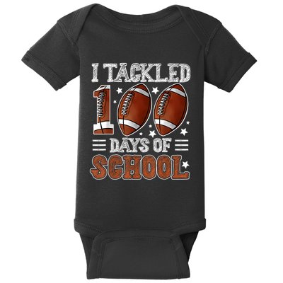I Tackled 100 Days School Football 100th Day Of School Boy Baby Bodysuit