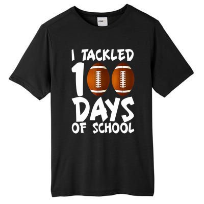 I Tackled 100 Days Of School Football 100th Day Gifts Tall Fusion ChromaSoft Performance T-Shirt